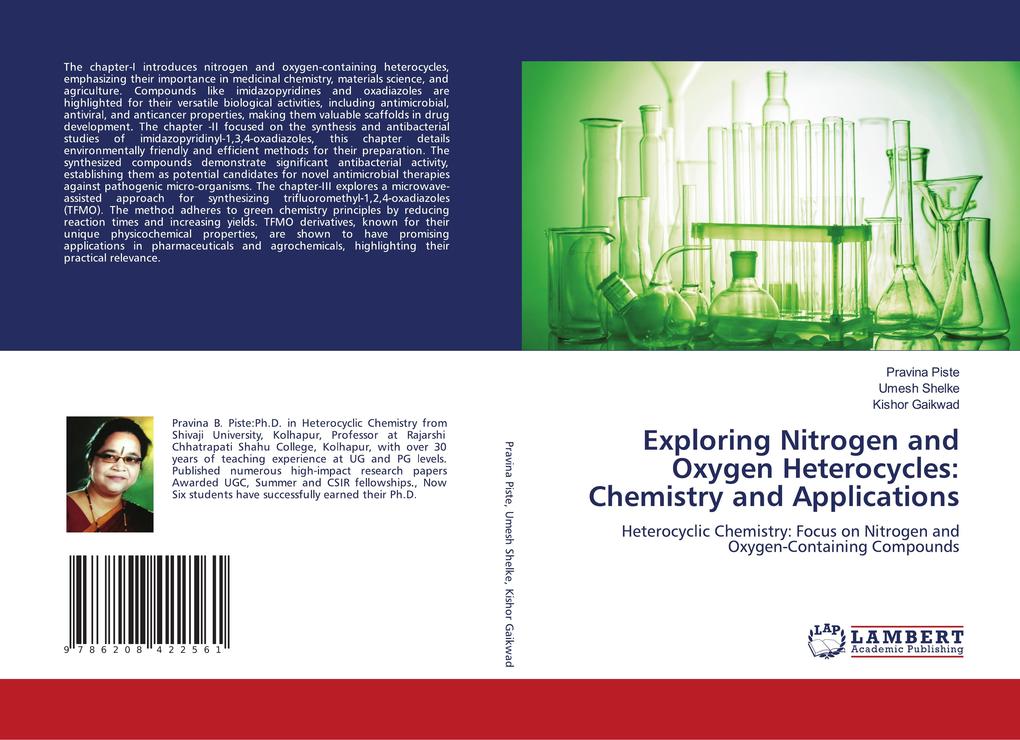 Exploring Nitrogen and Oxygen Heterocycles: Chemistry and Applications