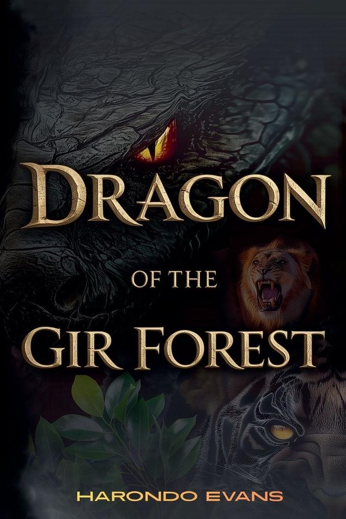 Dragon of the Gir Forest