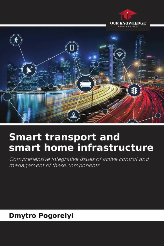 Smart transport and smart home infrastructure