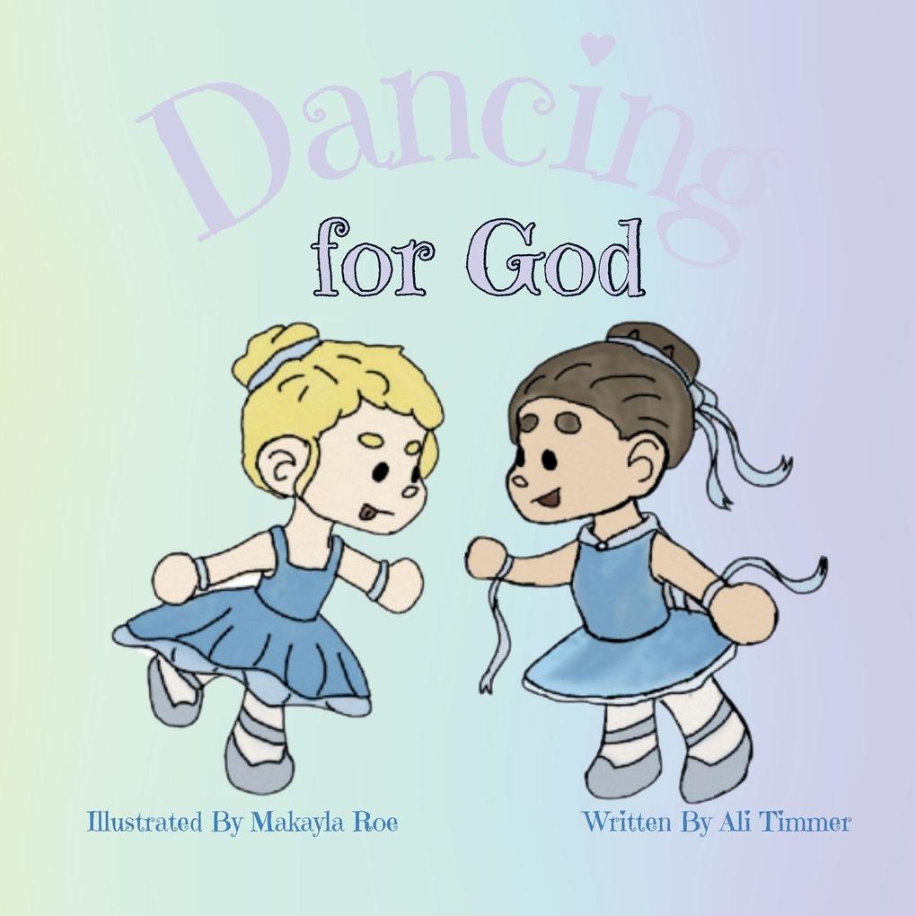 Dancing For God