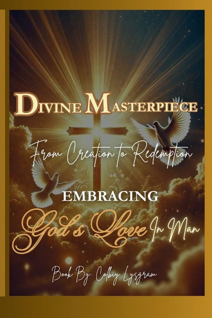 Divine Masterpiece