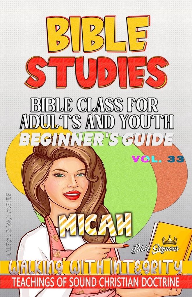 Bible Class for Adults and Youth Beginner's Guide - Micah