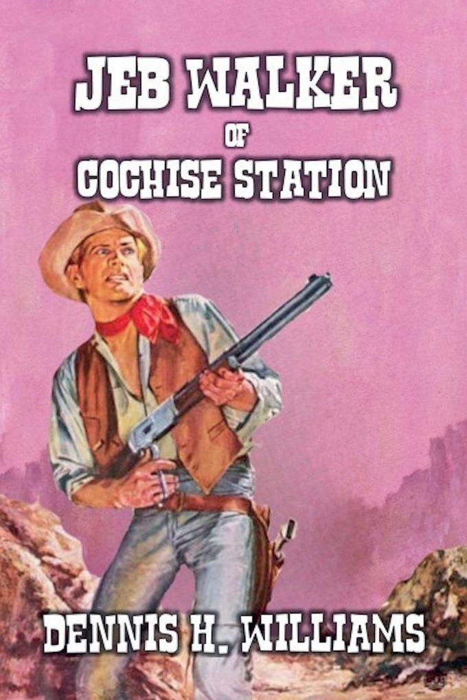 Jeb Walker of Cochise Station