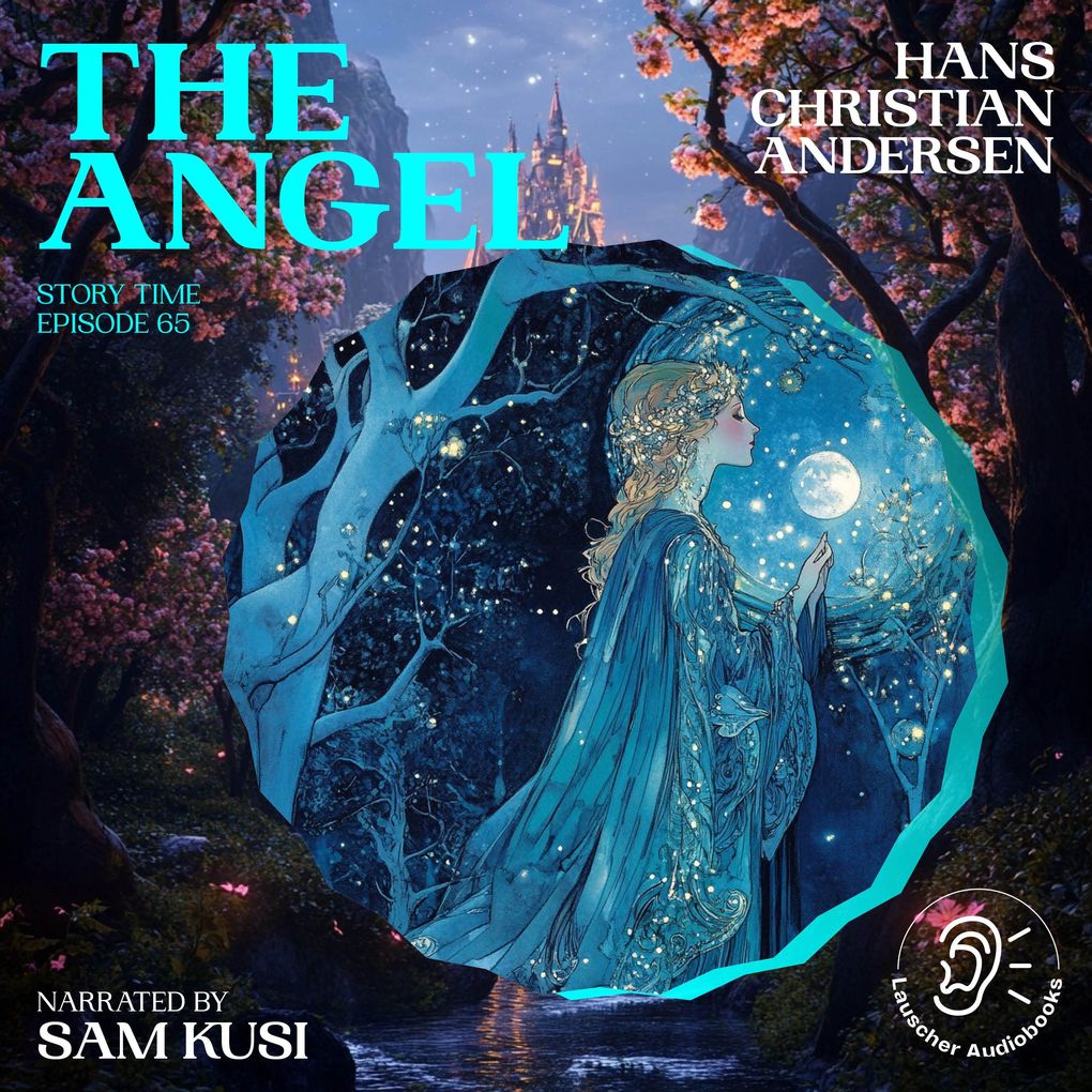The Angel (Story Time Episode 65)