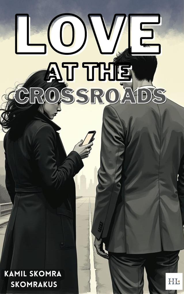 Love at the Crossroads