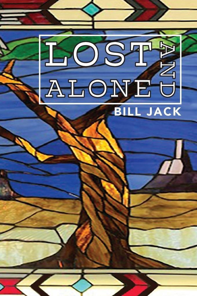 Lost and Alone