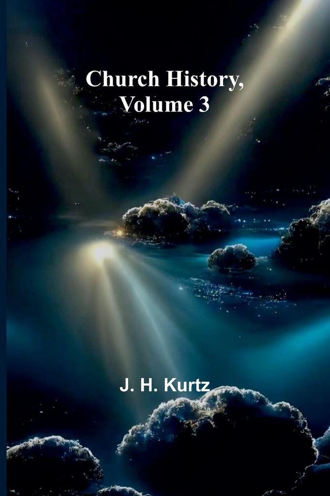 Church History Volume 3