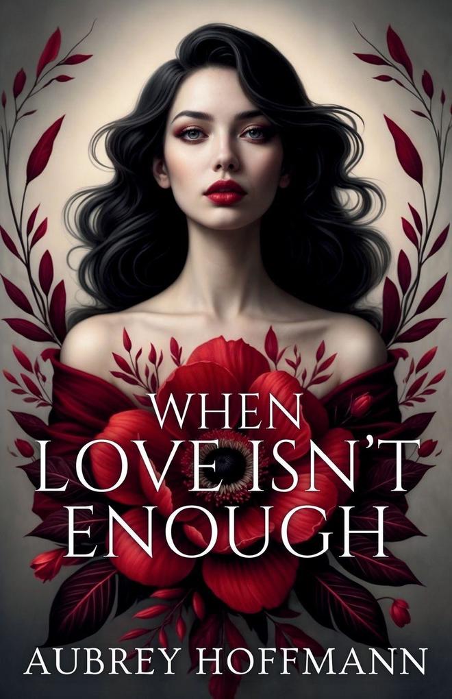 When Love Isn't Enough