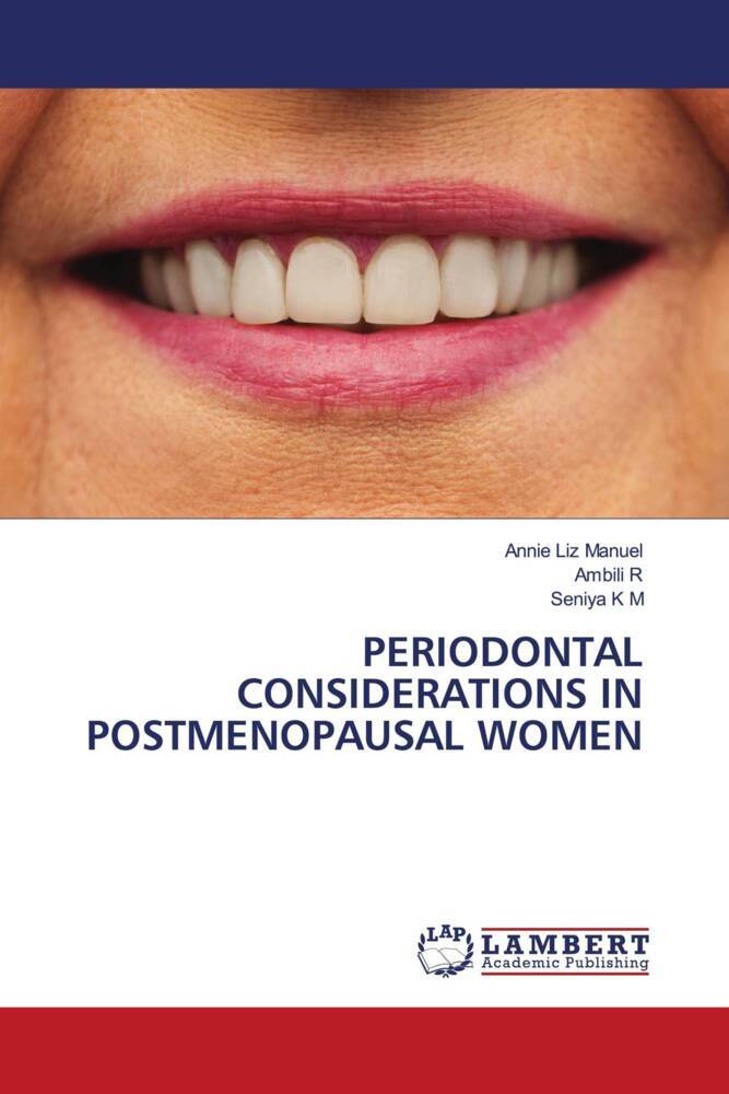 PERIODONTAL CONSIDERATIONS IN POSTMENOPAUSAL WOMEN