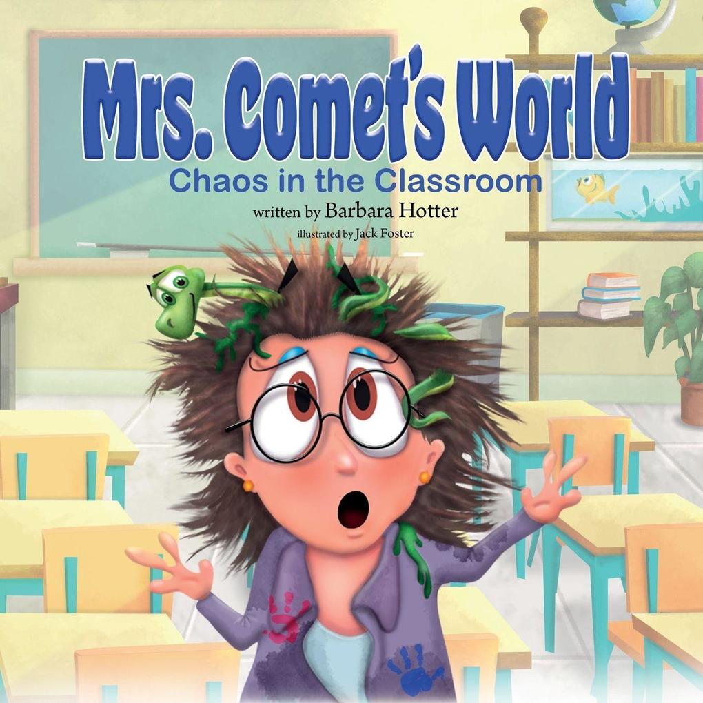 Mrs. Comet's World