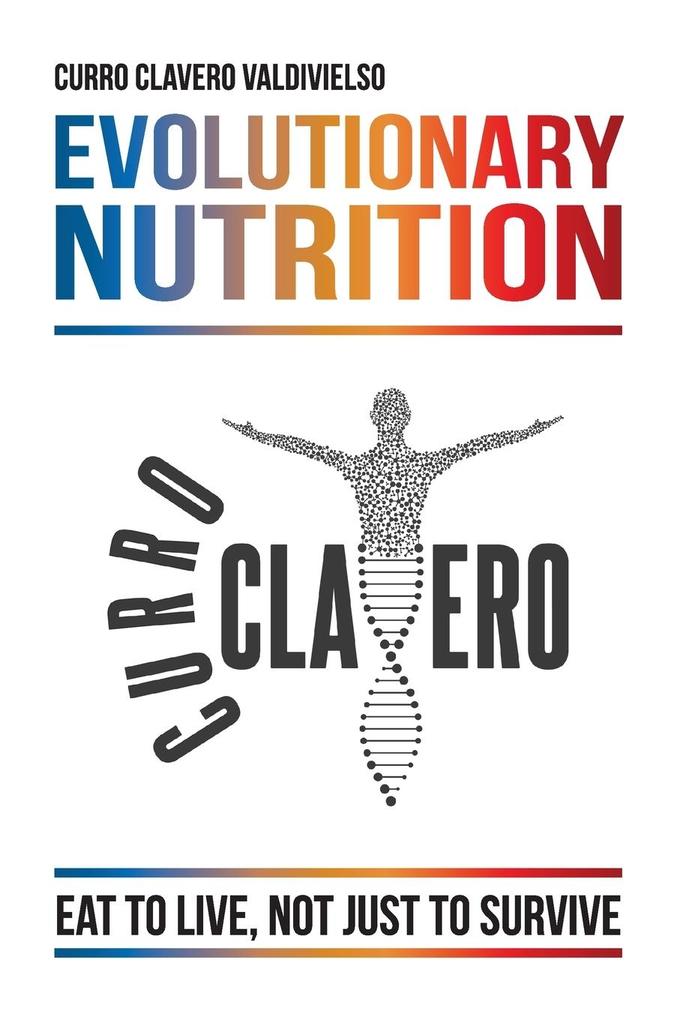 Evolutionary Nutrition