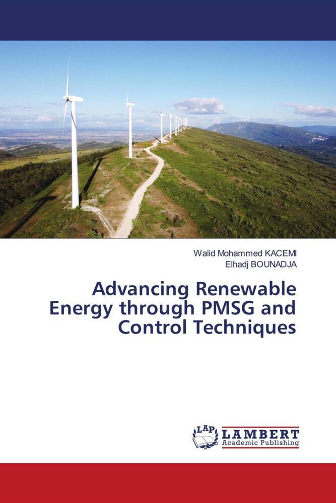 Advancing Renewable Energy through PMSG and Control Techniques