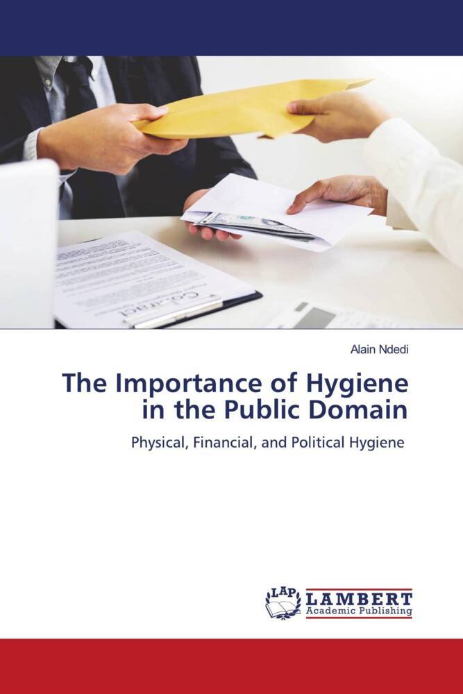 The Importance of Hygiene in the Public Domain