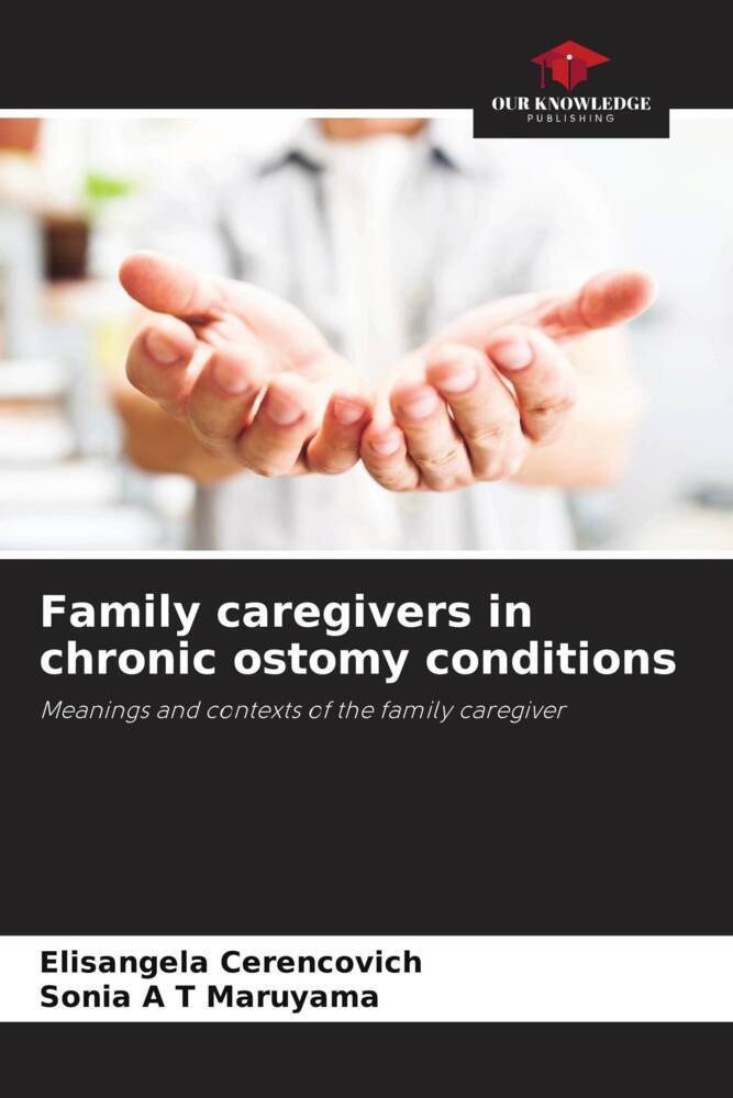 Family caregivers in chronic ostomy conditions