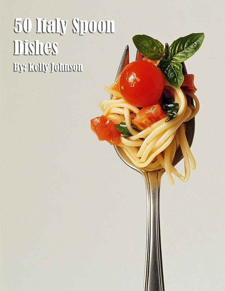 50 Italy Spoon Dishes