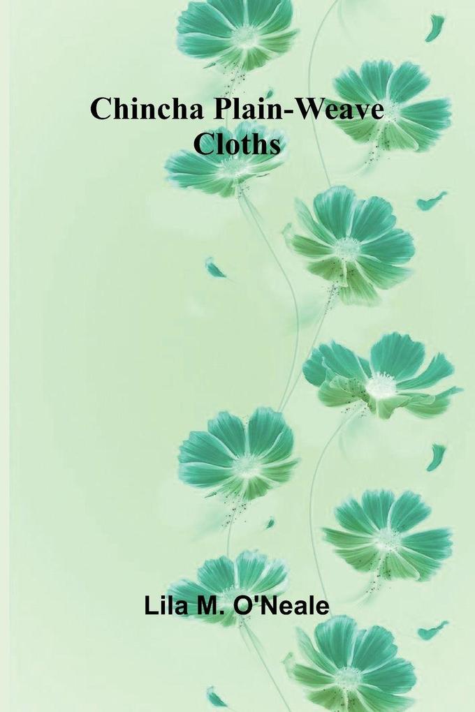 Chincha Plain-Weave Cloths