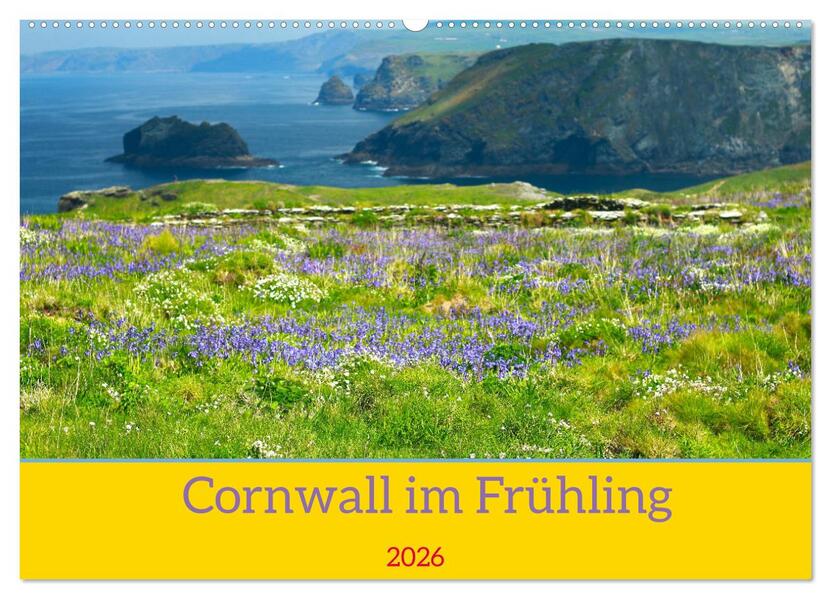 Cornwall im Frühling (Wandkalender 2026 DIN A2 quer) CALVENDO Monatskalender
