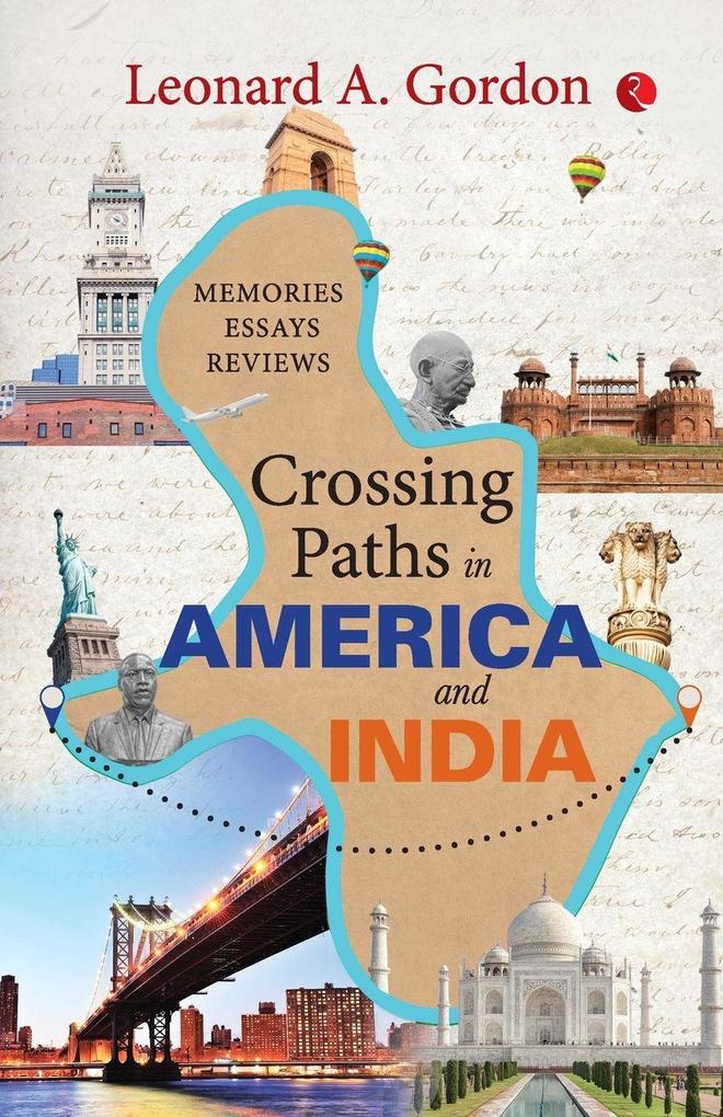 Crossing Paths in America and India