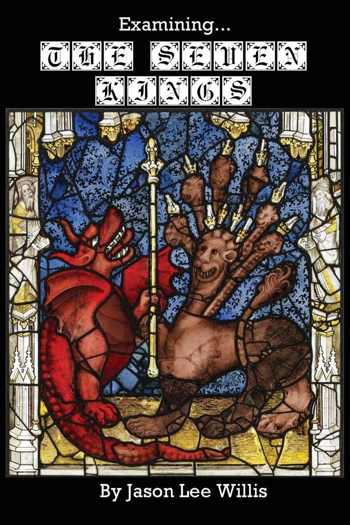Examining the Seven Kings
