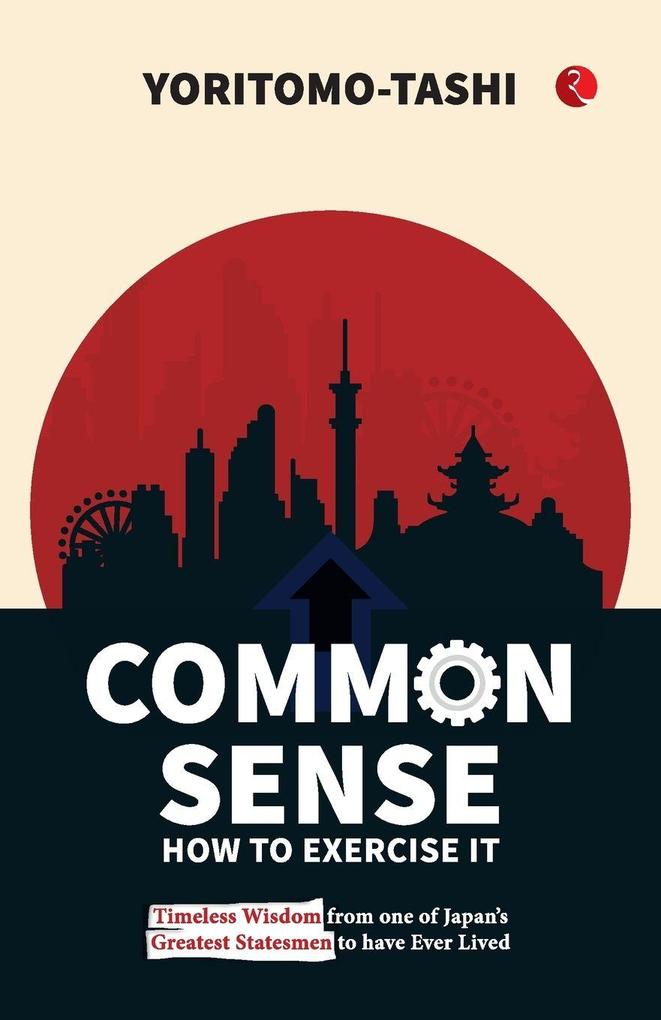 Common Sense How to Exercise It