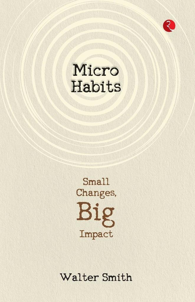 Micro Habits
