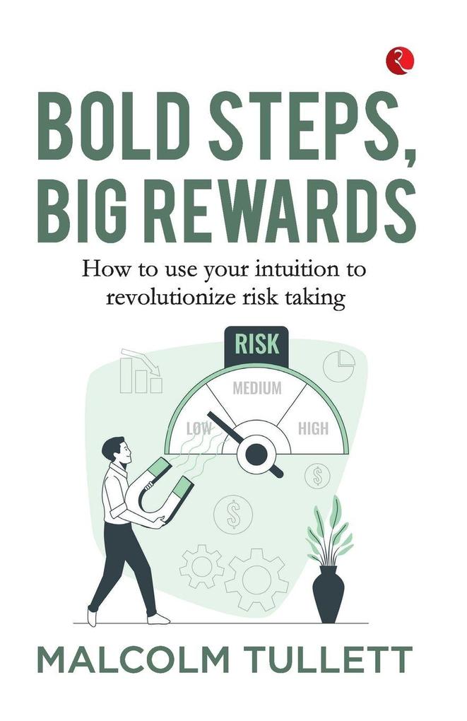 Bold Steps Big Rewards