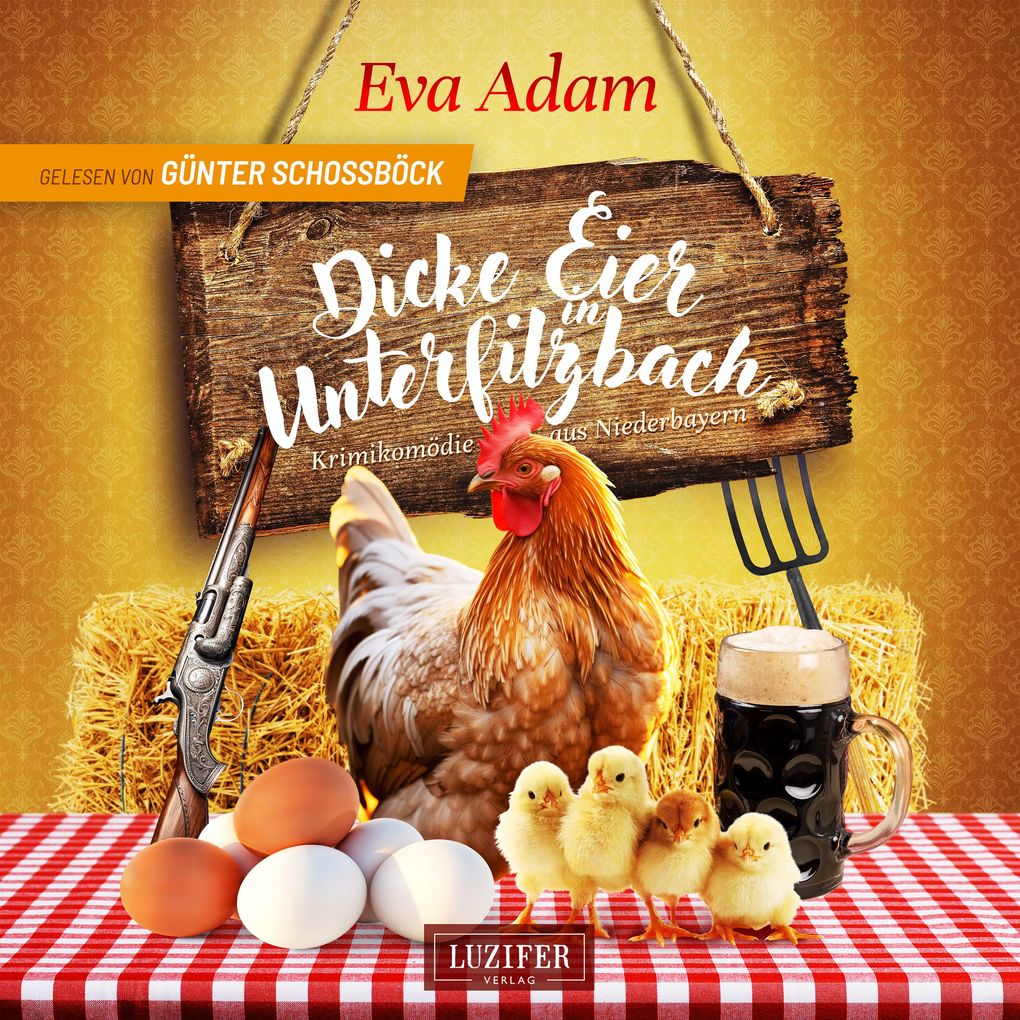 DICKE EIER IN UNTERFILZBACH