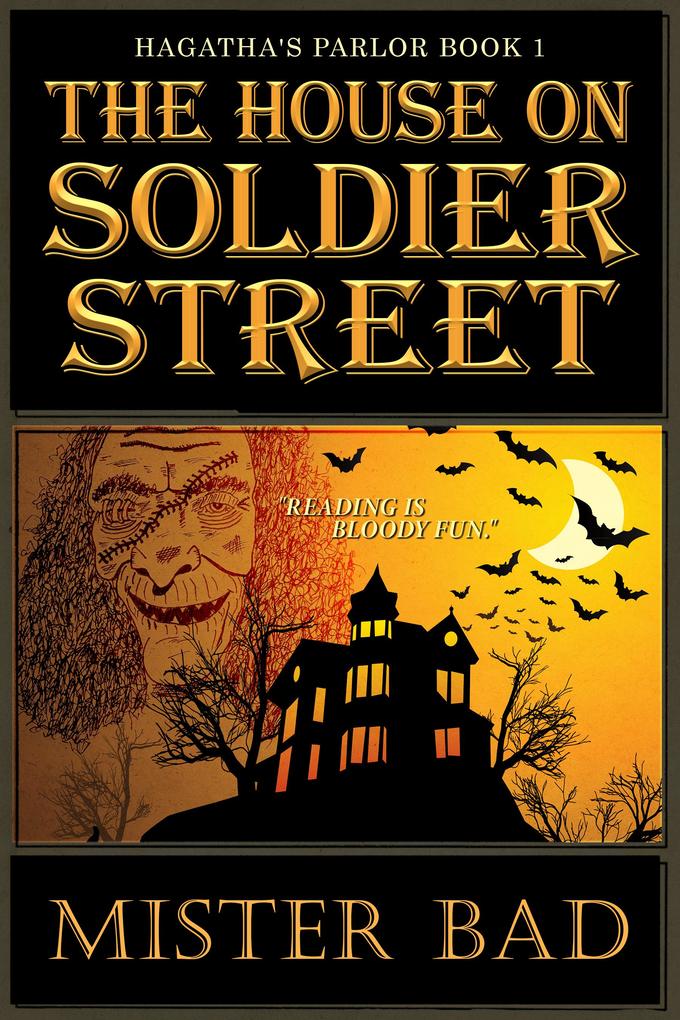 The House on Soldier Street