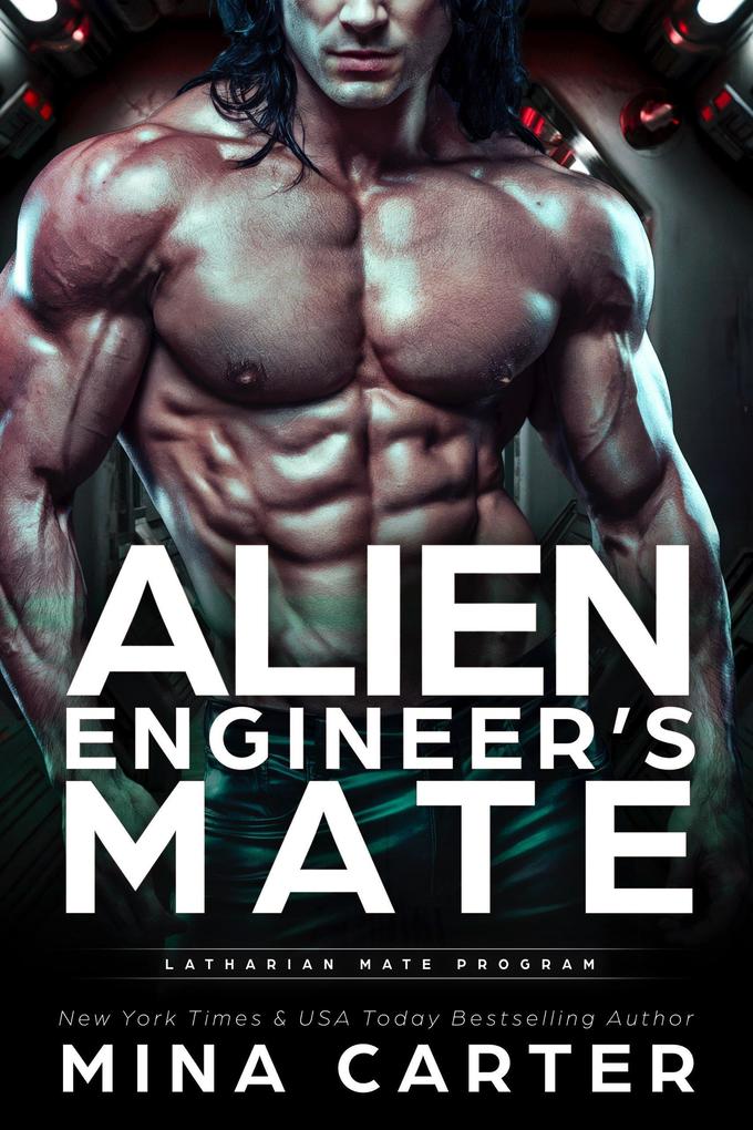 Alien Engineer's Mate (Latharian Mate Program #5)