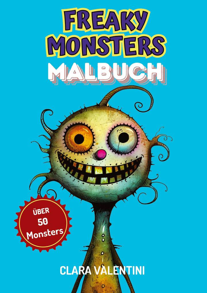 Freaky Monsters Malbuch