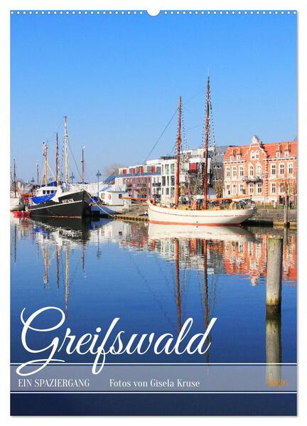 Greifswald - Ein Spaziergang (Wandkalender 2026 DIN A2 hoch) CALVENDO Monatskalender