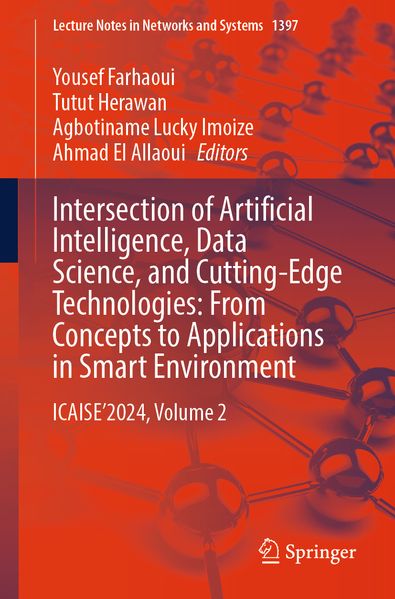Intersection of Artificial Intelligence Data Science and Cutting-Edge Technologies: From Concepts to Applications in Smart Environment