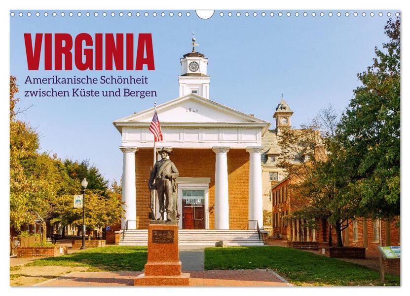 Virginia. Amerikanische Schönheit zwischen Küste und Bergen (Wandkalender 2026 DIN A3 quer) CALVENDO Monatskalender