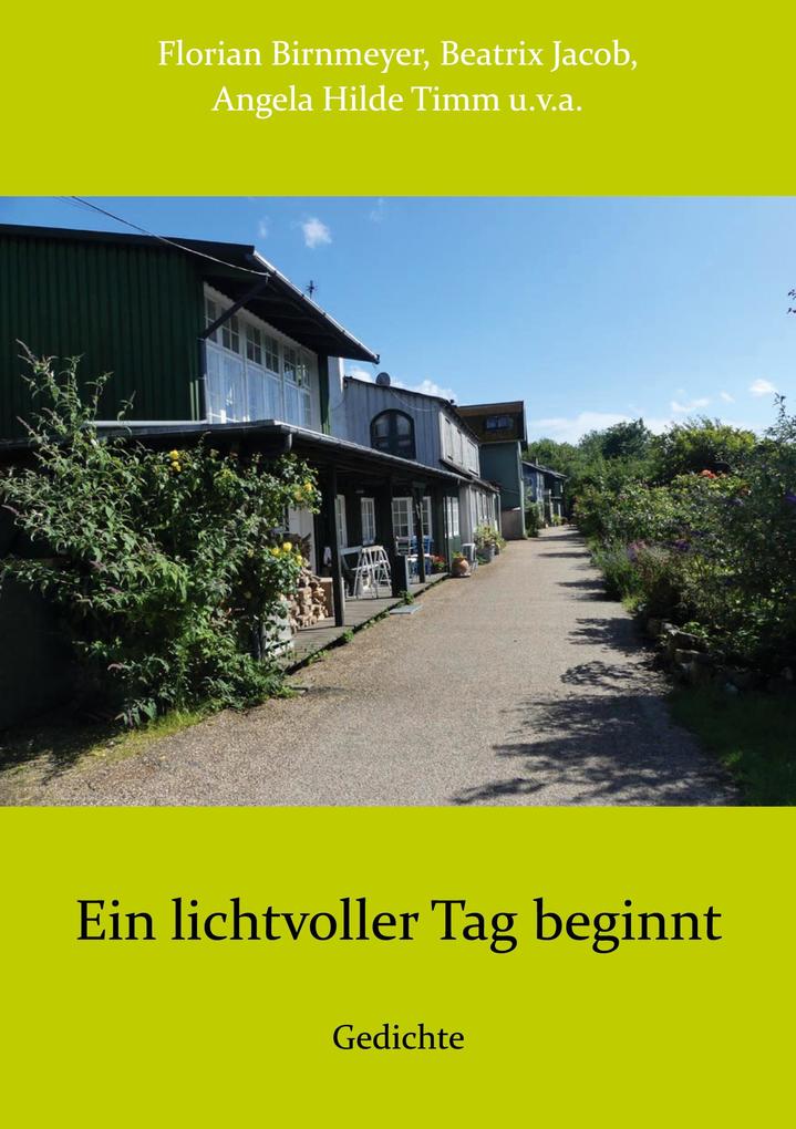 Ein lichtvoller Tag beginnt