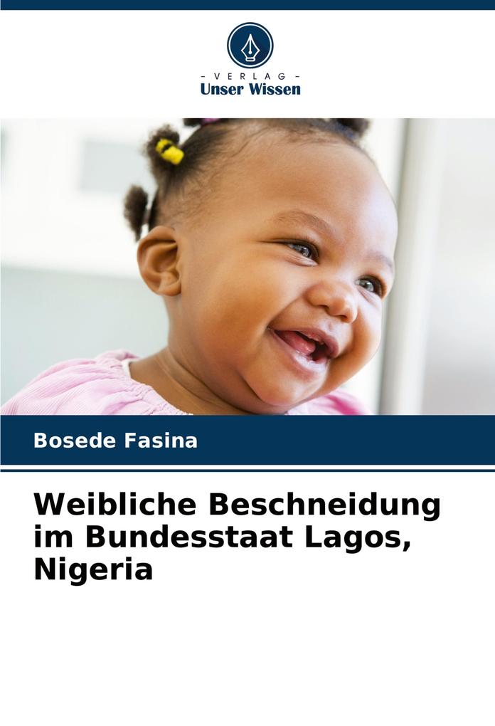 Weibliche Beschneidung im Bundesstaat Lagos Nigeria