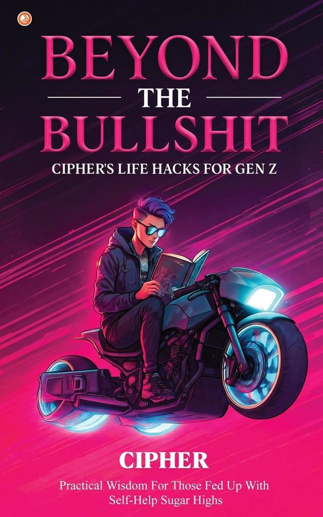 Beyond The Bullshit