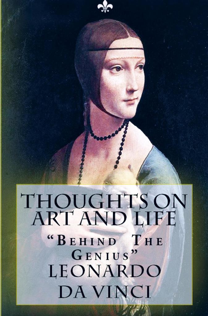 Thoughts on Art and Life