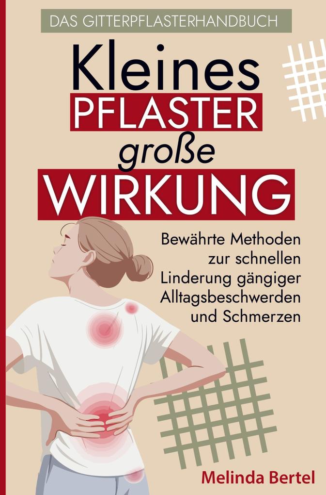 Kleines Pflaster große Wirkung - Das Gitterpflaster Handbuch