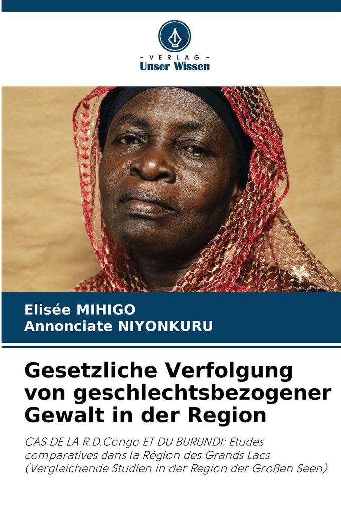 Gesetzliche Verfolgung von geschlechtsbezogener Gewalt in der Region