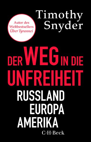 Der Weg in die Unfreiheit