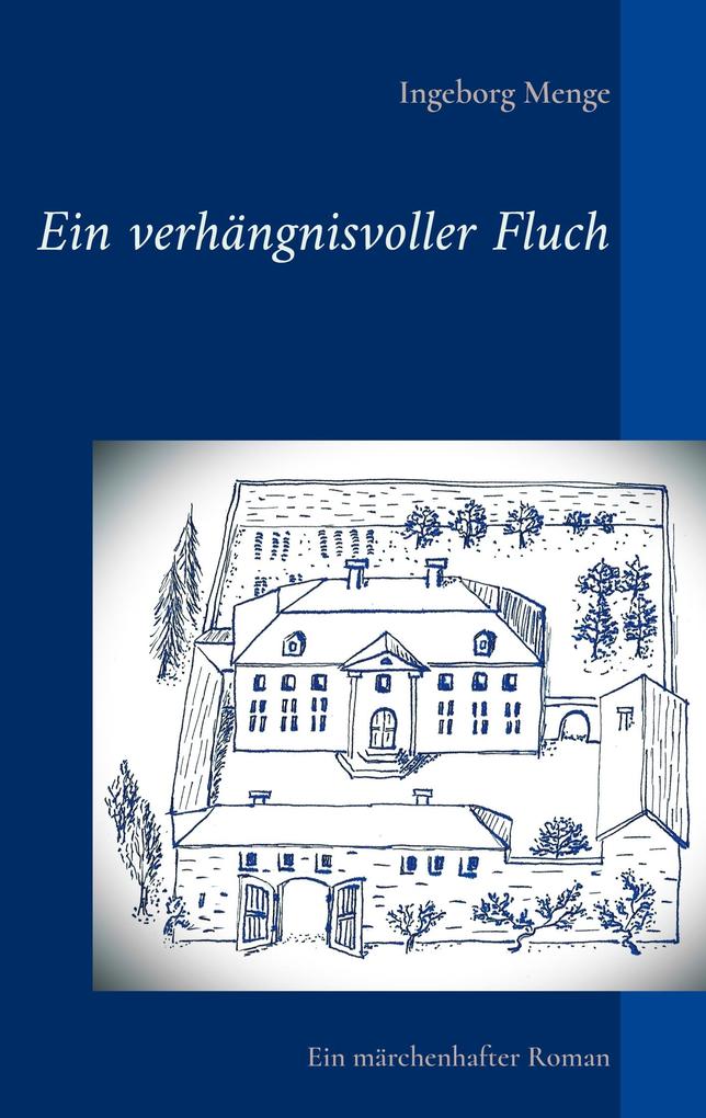 Ein verhängnisvoller Fluch