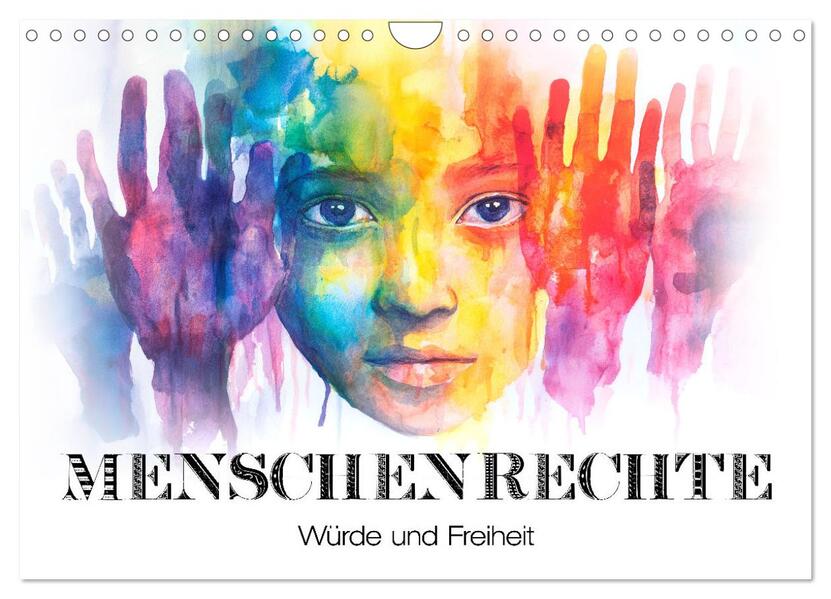 Menschenrechte - Würde und Freiheit (Wandkalender 2026 DIN A4 quer) CALVENDO Monatskalender