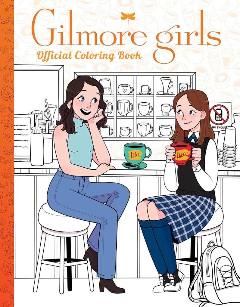 Scholastic Gilmore Girls, The Official Coloring Book