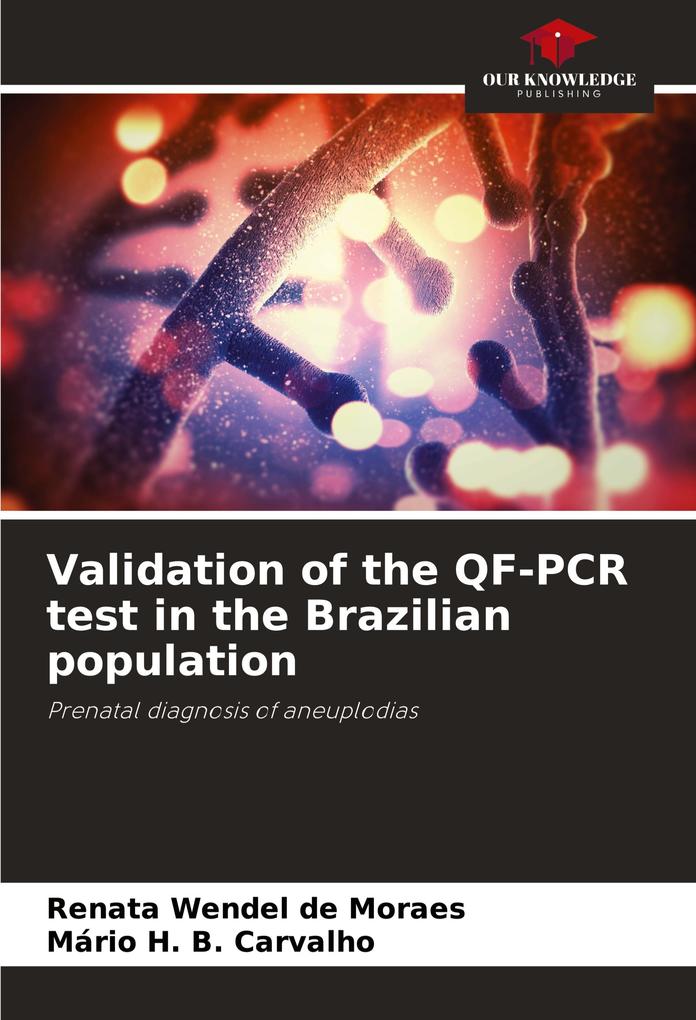 Validation of the QF-PCR test in the Brazilian population