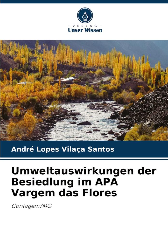 Umweltauswirkungen der Besiedlung im APA Vargem das Flores