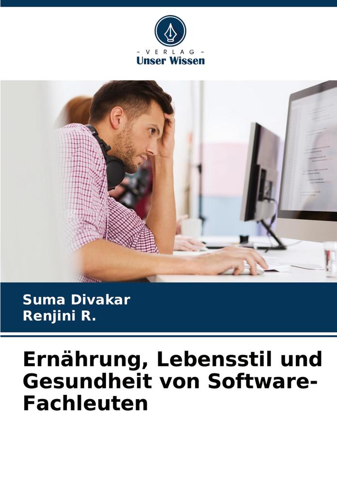 Ernährung Lebensstil und Gesundheit von Software-Fachleuten