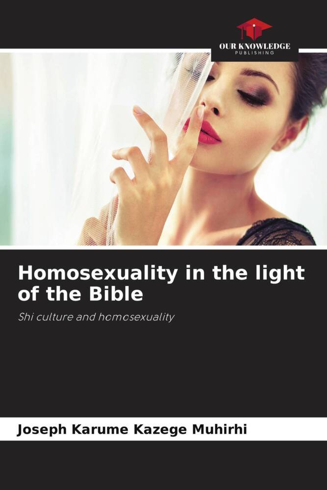 Homosexuality in the light of the Bible