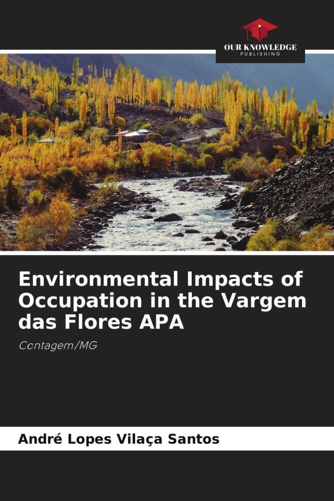 Environmental Impacts of Occupation in the Vargem das Flores APA