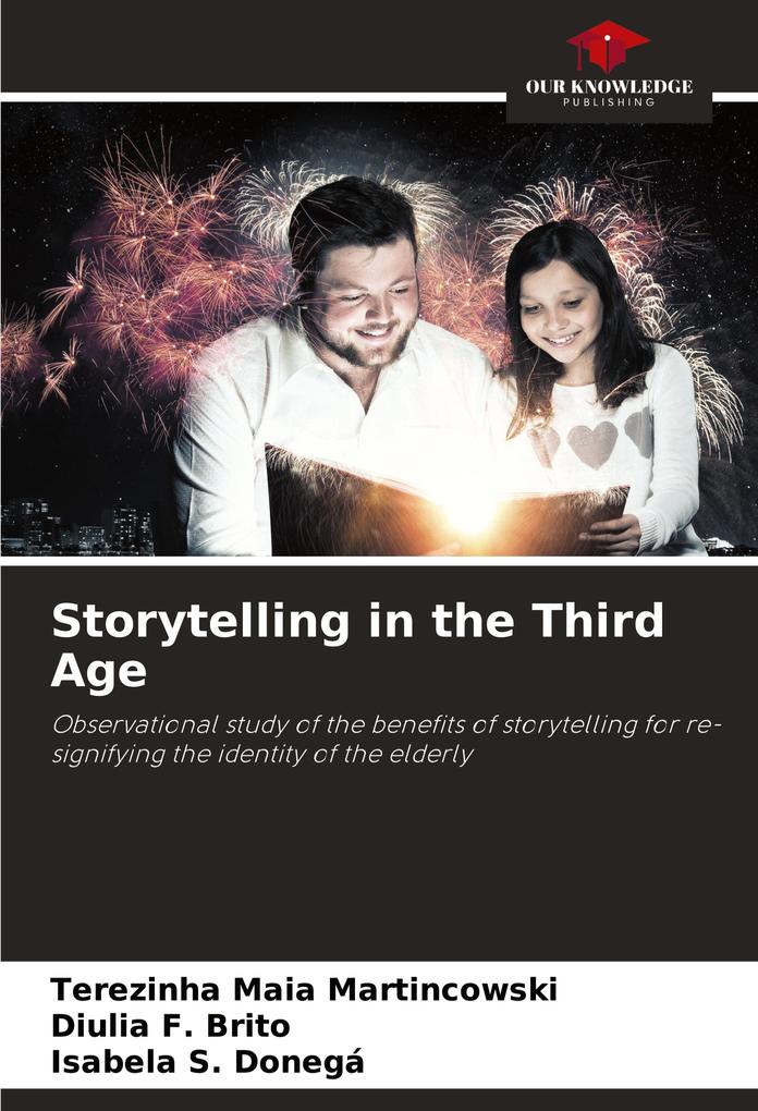 Storytelling in the Third Age