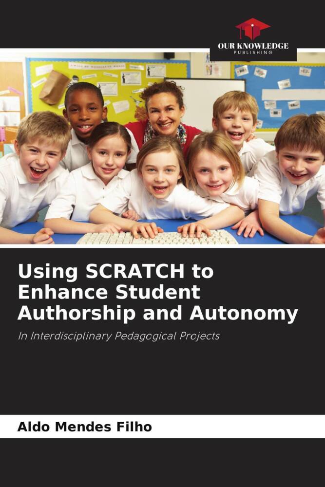 Using SCRATCH to Enhance Student Authorship and Autonomy